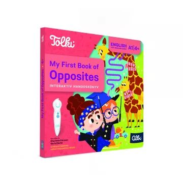 Tolki: Interaktív hangoskönyv - My First Book of Opposites